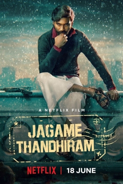 Jagame Thandhiram (2021)