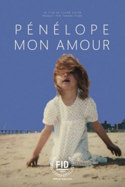 Pénélope, mon amour (2022)