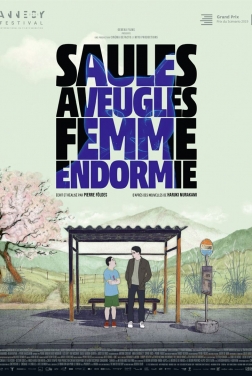 Saules aveugles, femme endormie (2023)