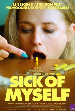 Sick Of Myself (2023)