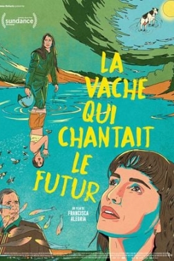 La Vache qui chantait le futur (2023)