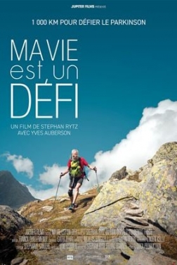 Ma Vie est un Défi, 1000 km pour défier le Parkinson (2023)