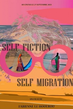Self-Fiction, Self-Migration
