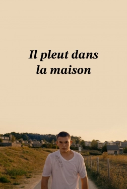 Il pleut dans la maison (2024)
